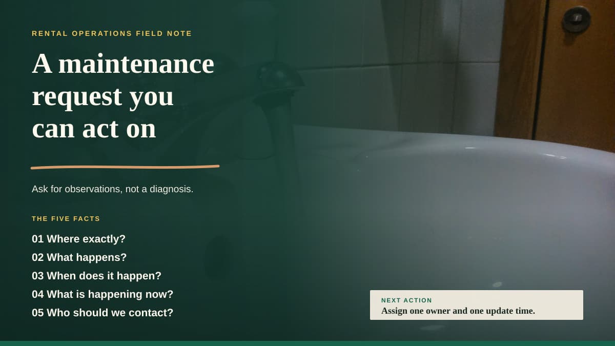 Running water at a kitchen sink beneath a maintenance intake field guide for location, symptom, timing, current condition, and contact